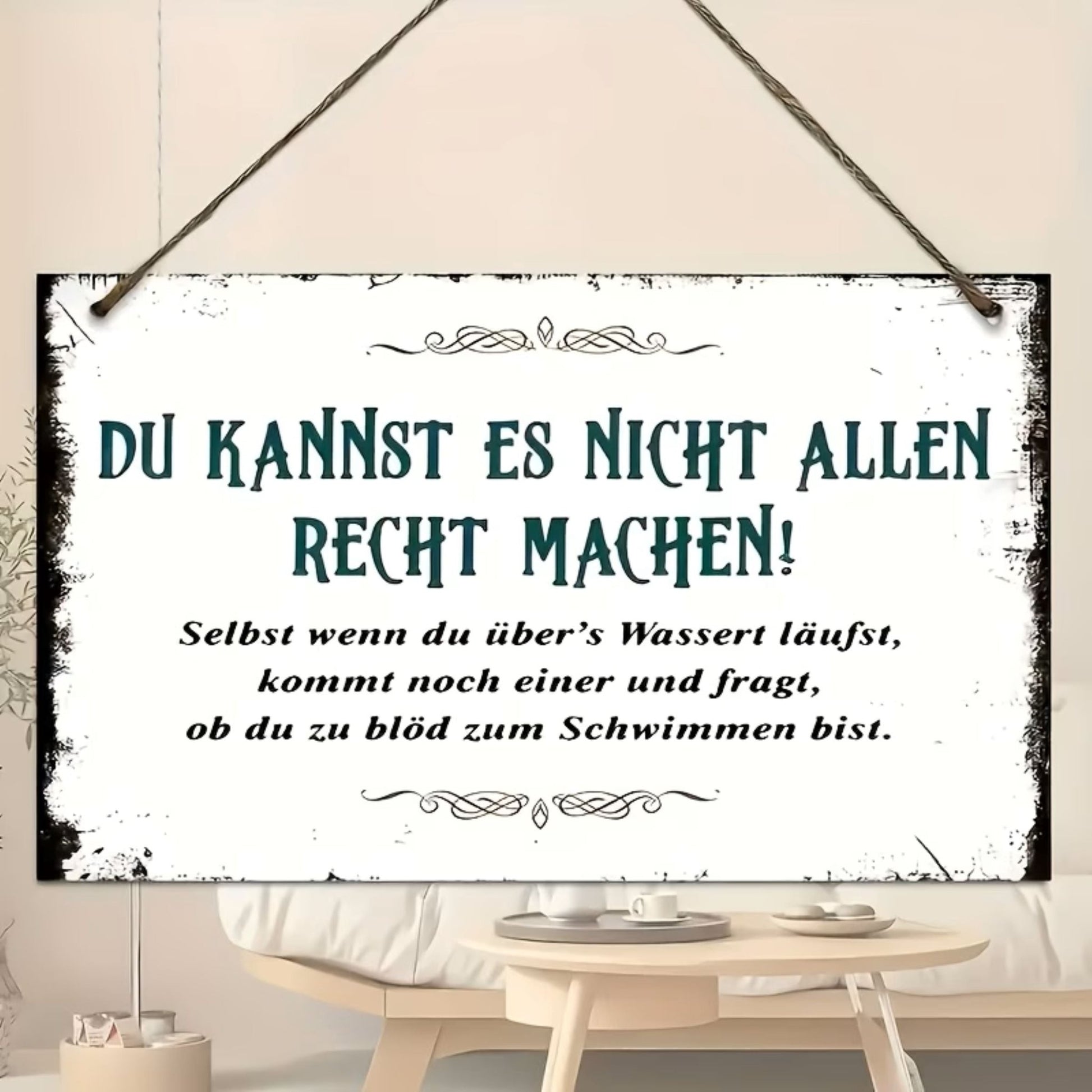 Holzschild Du kannst es nicht allen recht machen - Lillyano